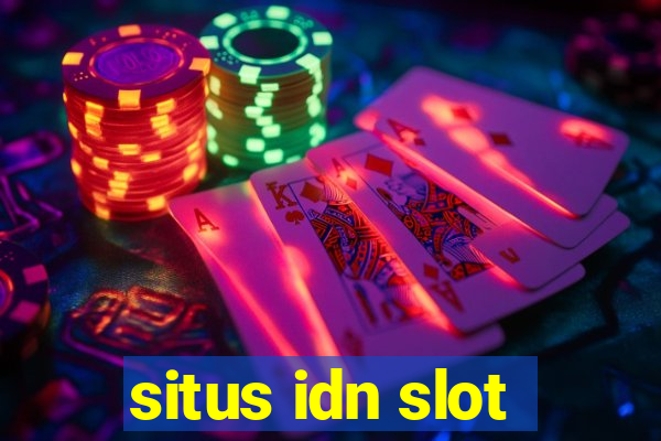 situs idn slot