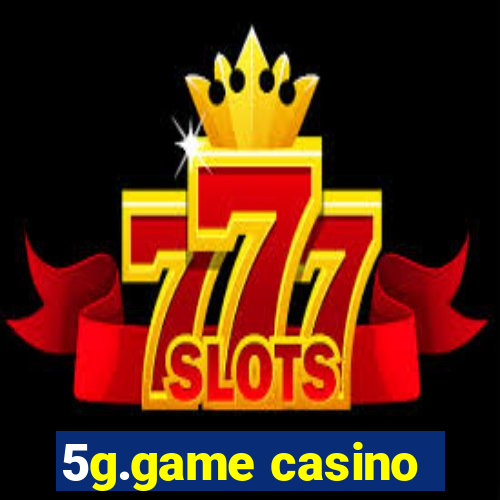 5g.game casino