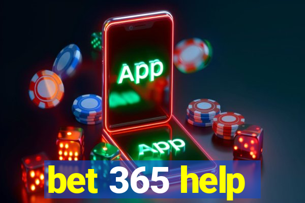 bet 365 help