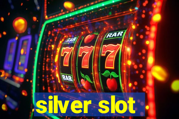 silver slot