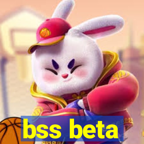 bss beta