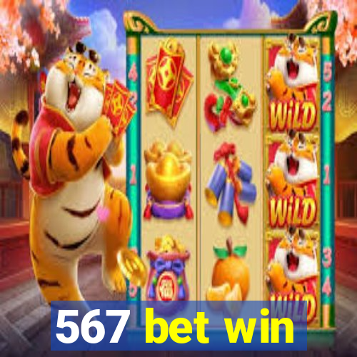 567 bet win