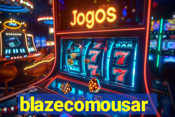 blazecomousar