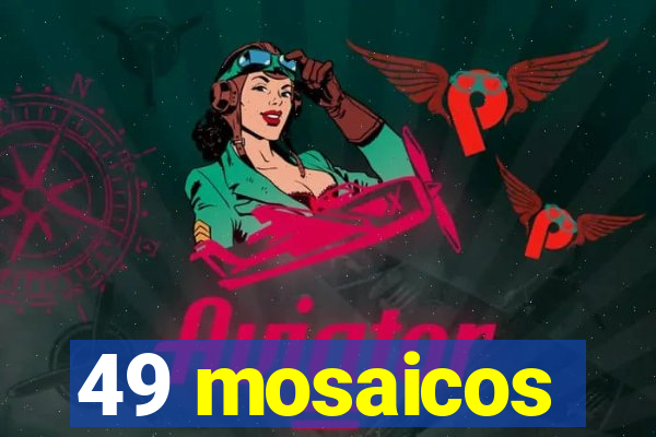 49 mosaicos