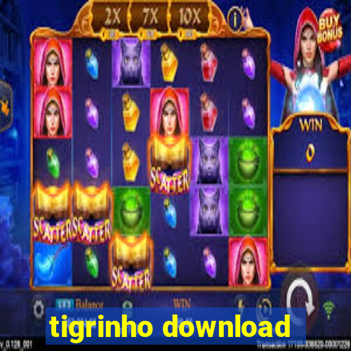 tigrinho download