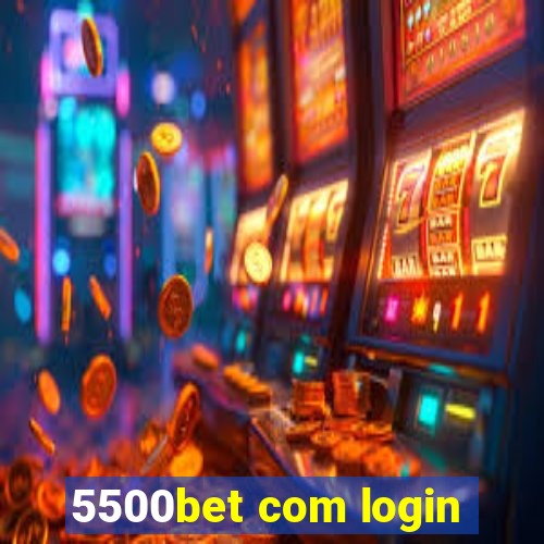 5500bet com login