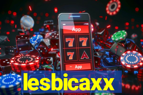 lesbicaxx