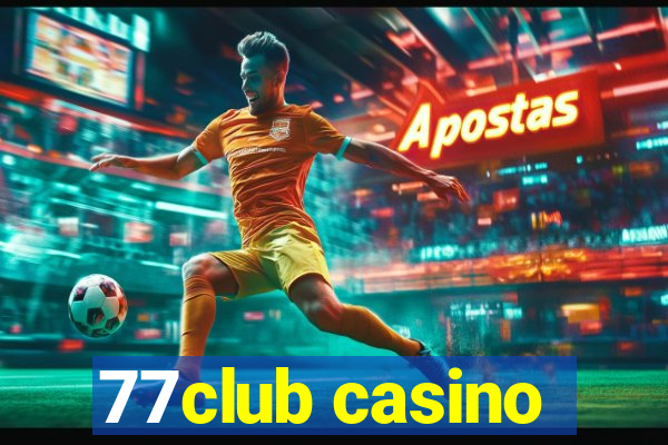 77club casino