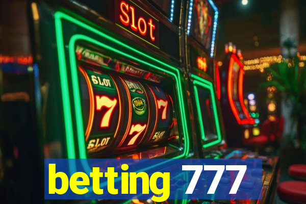 betting 777