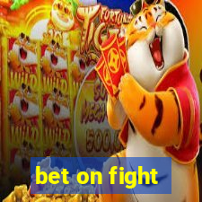 bet on fight