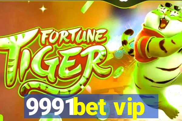 9991bet vip