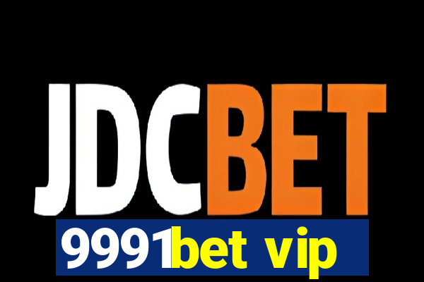 9991bet vip