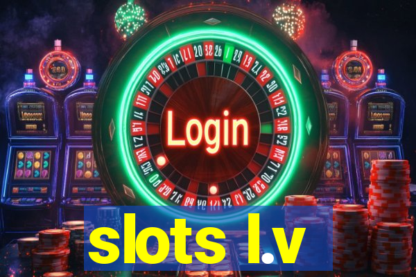 slots l.v