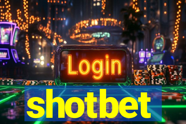 shotbet