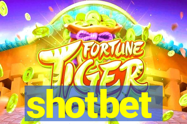 shotbet