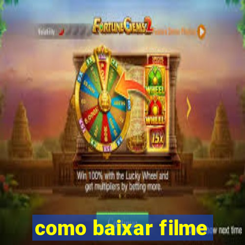 como baixar filme