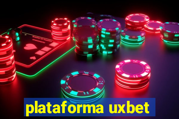 plataforma uxbet