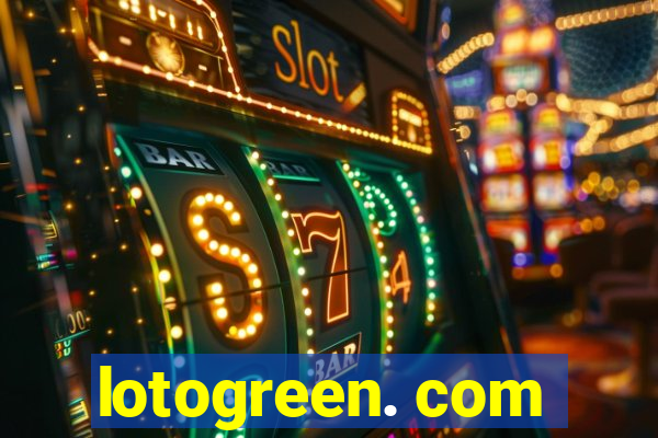 lotogreen. com