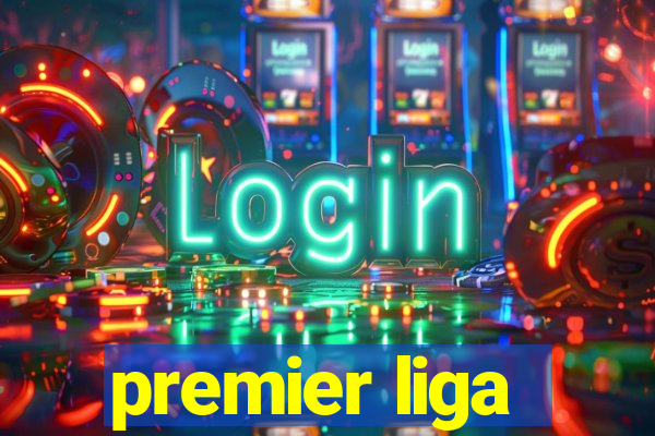 premier liga