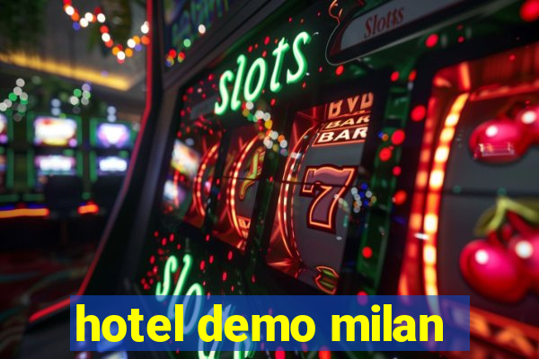 hotel demo milan