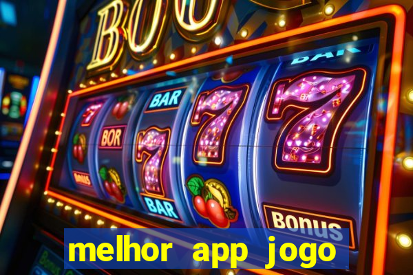 melhor app jogo para ganhar dinheiro