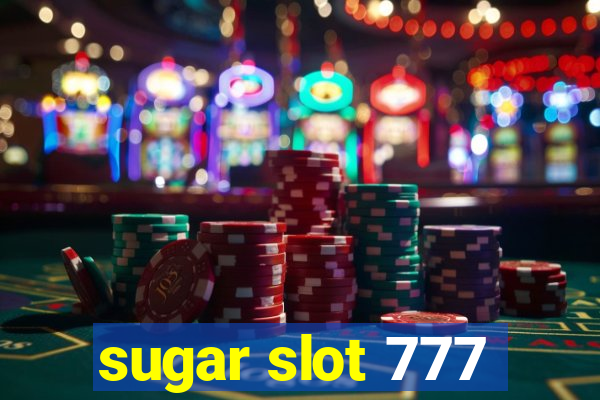 sugar slot 777