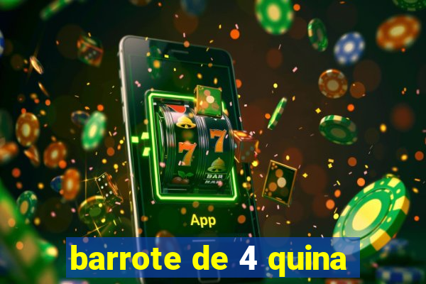 barrote de 4 quina