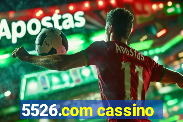 5526.com cassino