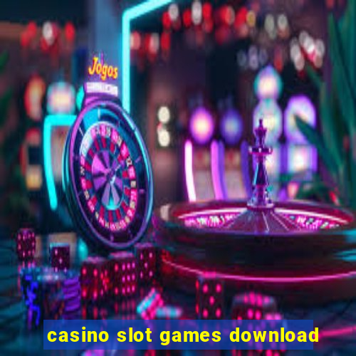 casino slot games download