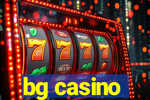 bg casino