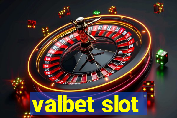 valbet slot