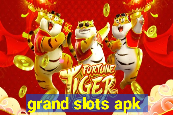 grand slots apk