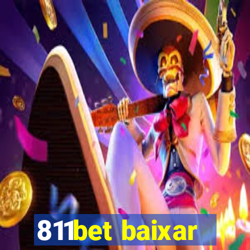 811bet baixar