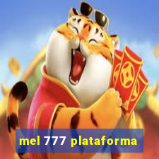 mel 777 plataforma