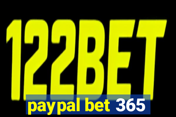 paypal bet 365