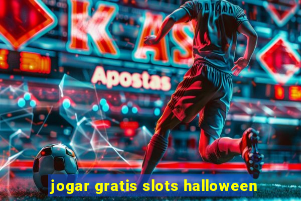 jogar gratis slots halloween