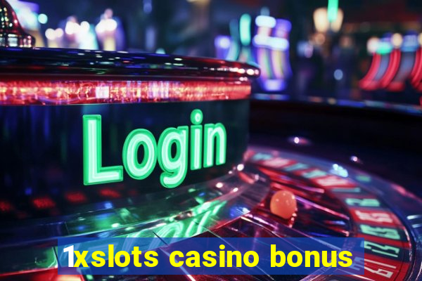 1xslots casino bonus