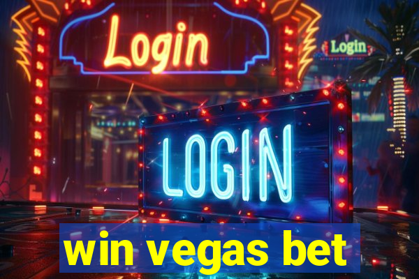 win vegas bet