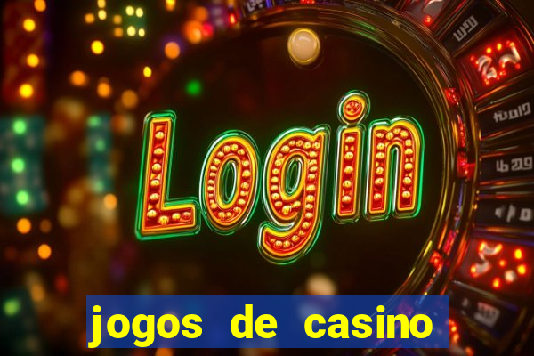 jogos de casino gratis slots machines