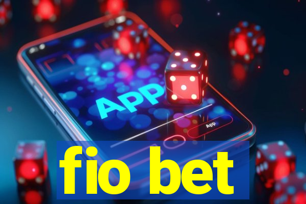 fio bet