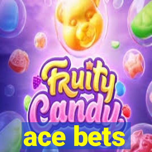 ace bets