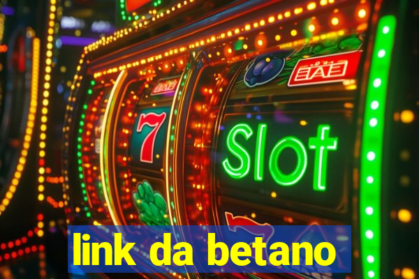 link da betano