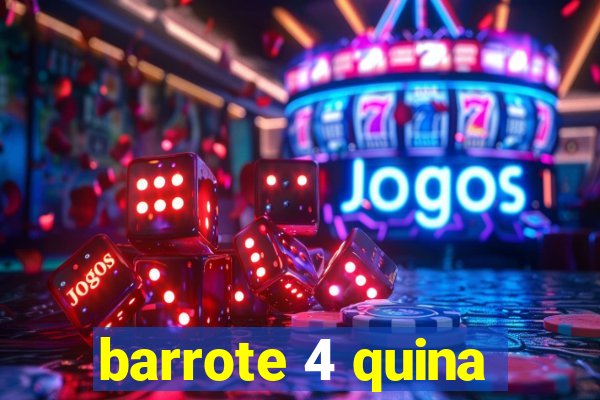 barrote 4 quina