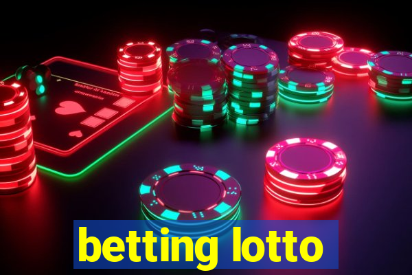 betting lotto