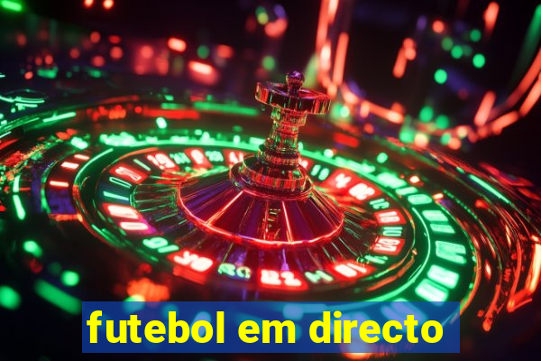 futebol em directo