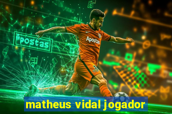 matheus vidal jogador