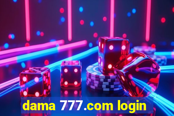 dama 777.com login