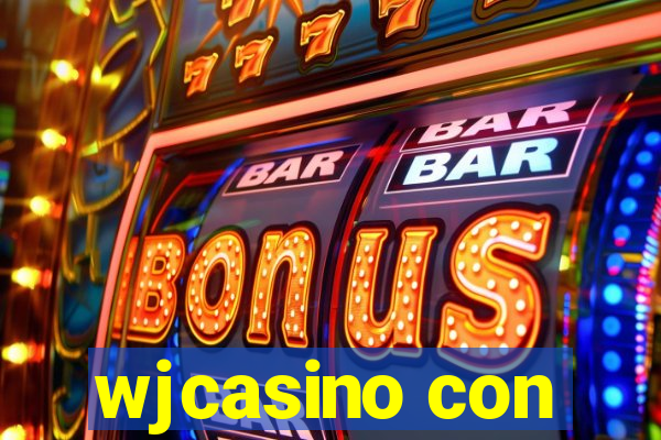 wjcasino con