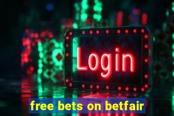 free bets on betfair