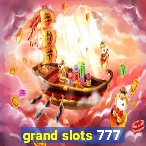 grand slots 777